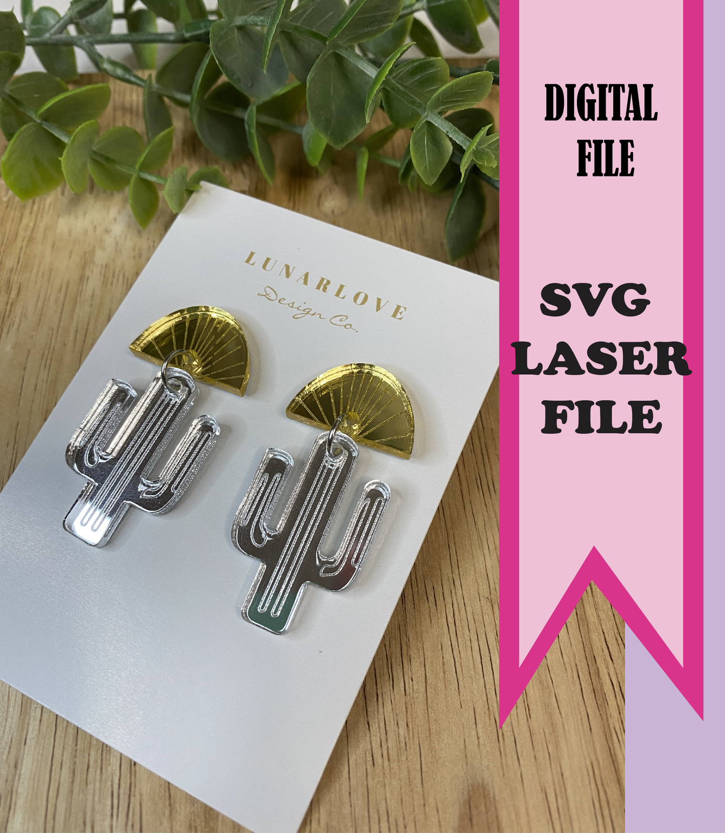 DIGITAL Laser File - Cactus Sunshine Earrings
